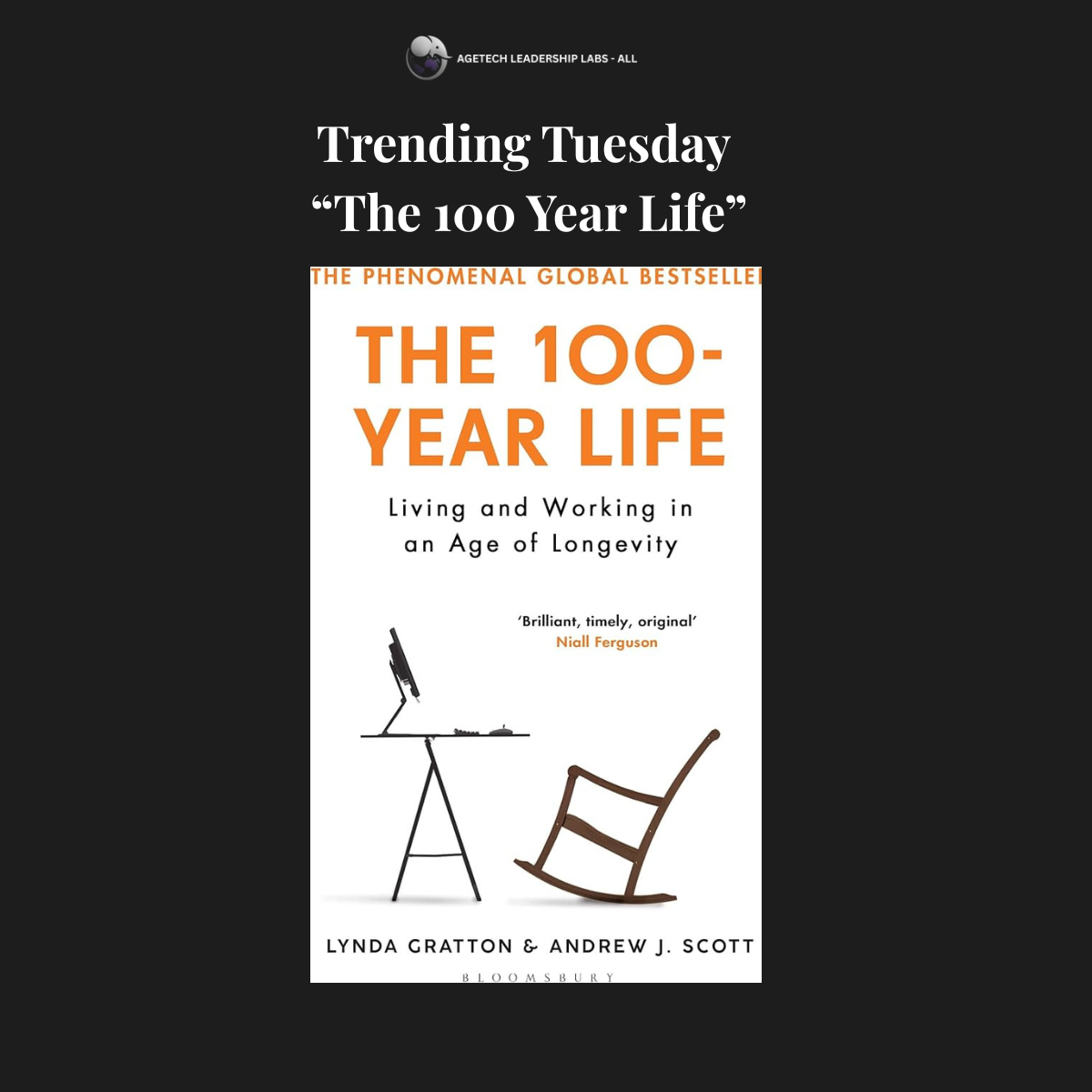 Trending Tuesday: The 100 Year Life